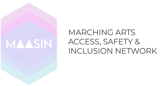 MAASIN - Marching Arts Access, Safety & Inclusion Network